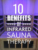 10 Infrared Sauna Benefits